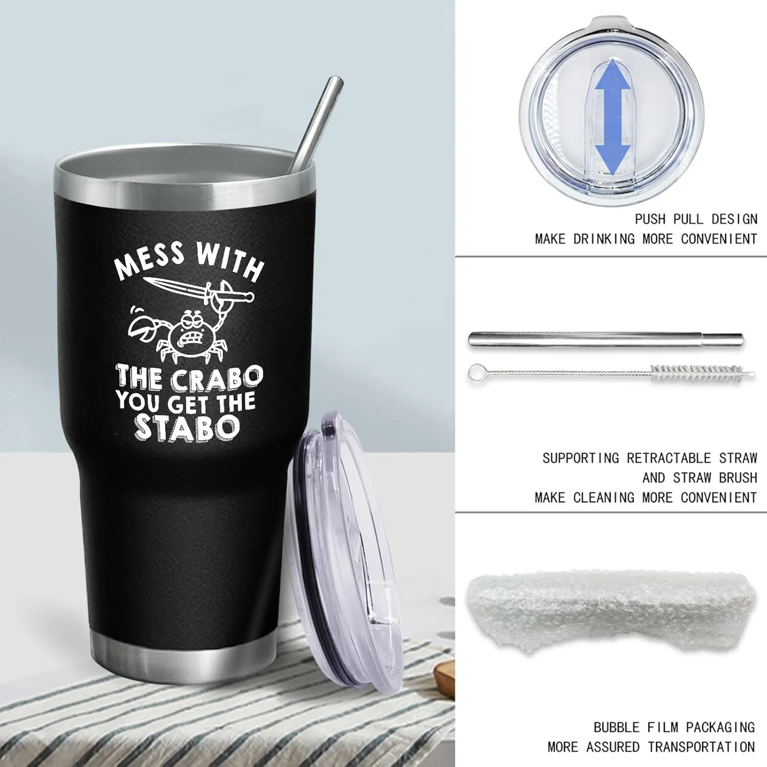 30 oz Tumbler with Lid and Straw Mess With The Crabo You Get The Stabo Tumbler Insulated Tumblers Stainless Steel Tumbler Funny Gift