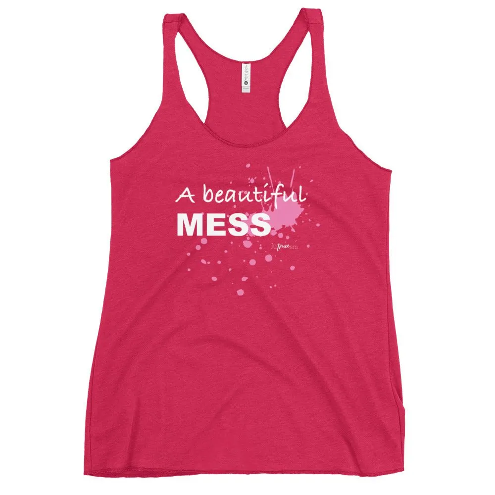 A Beautiful Mess Racerback Tank