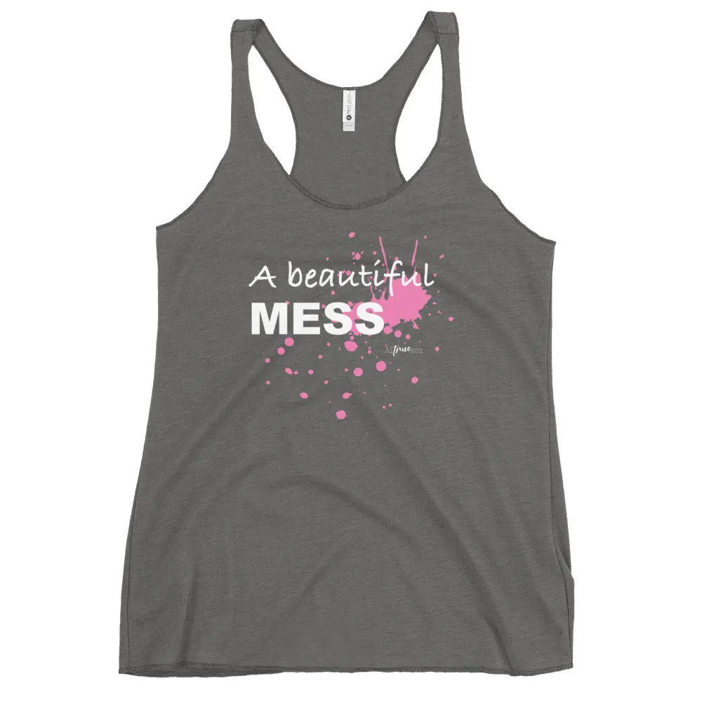 A Beautiful Mess Racerback Tank