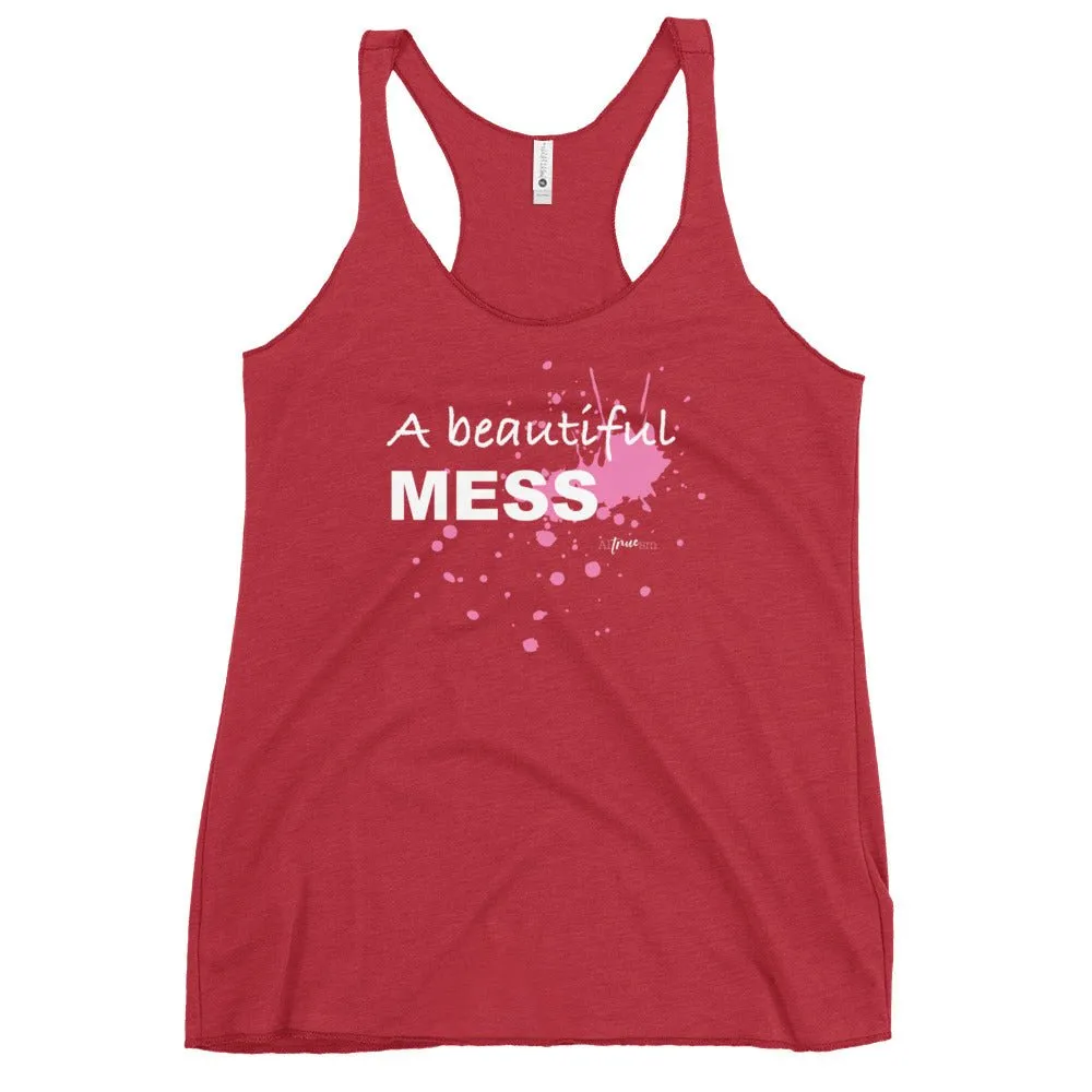 A Beautiful Mess Racerback Tank