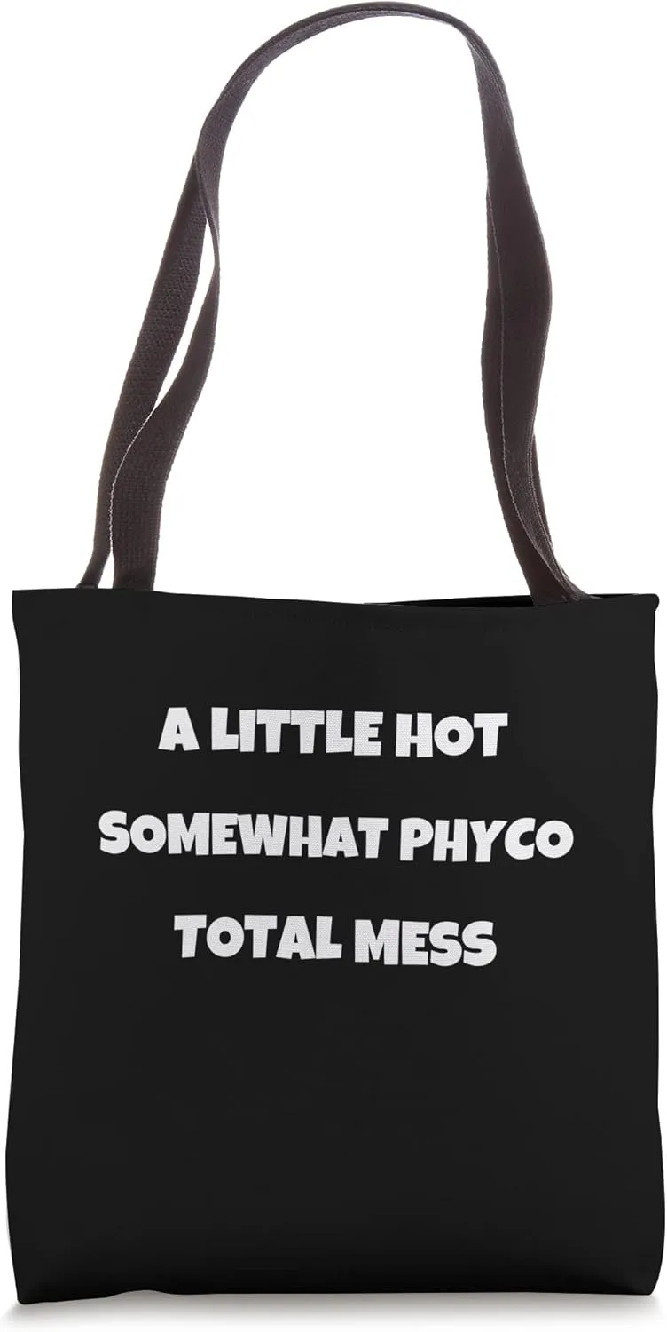 A little cute somewhat phyco total mess Tote Bag
