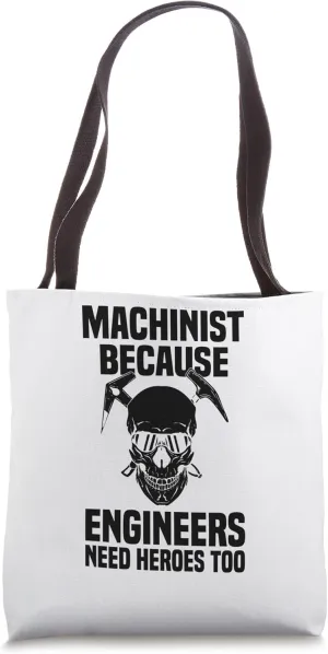 Cnc Mechanist Machinist Tolerance Issues CNC Operator Tote Bag