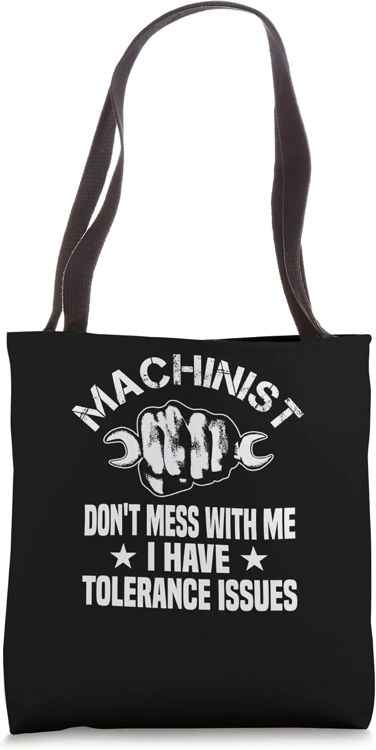 Cnc Mechanist Machinist Tolerance Issues CNC Operator Tote Bag