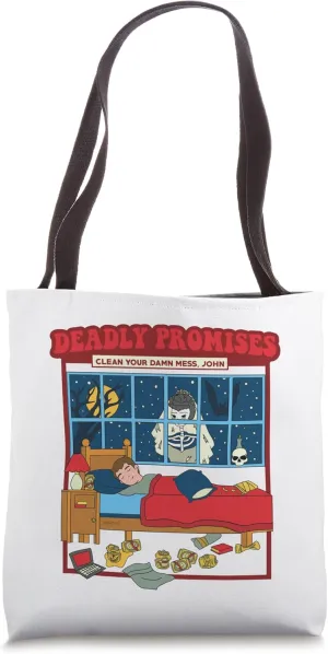 Deadly Promises - Clean Your Damn Mess, John Tote Bag