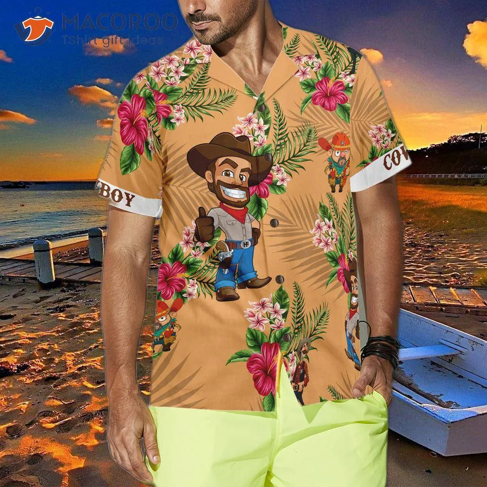 Don't Mess With A Cowboy Hawaiian Shirt