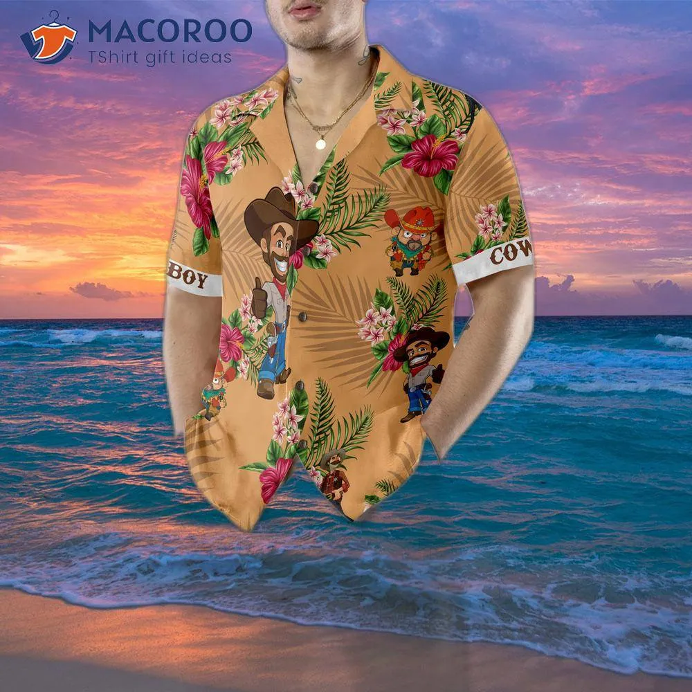 Don't Mess With A Cowboy Hawaiian Shirt