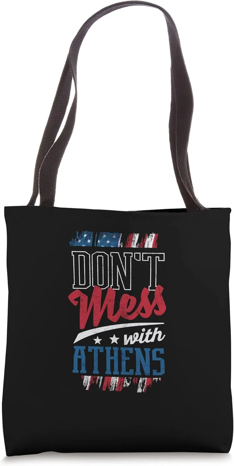 Dont Mess With Athens Funny Humor GA Trip US Cities Tote Bag