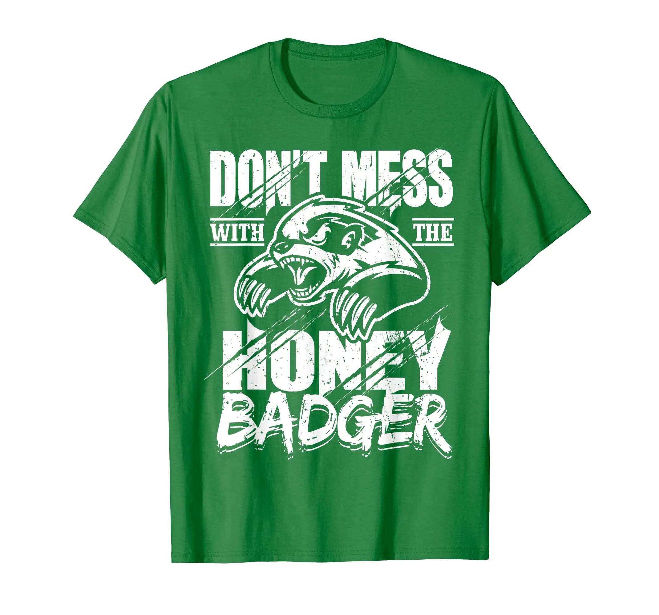 Don't Mess With The Honey Badger Angry Shirt - Fun Gift Idea