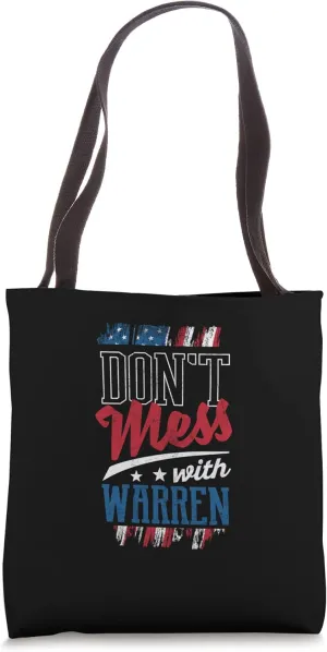 Dont Mess With Warren Funny Humor MI Trip US Cities Tote Bag
