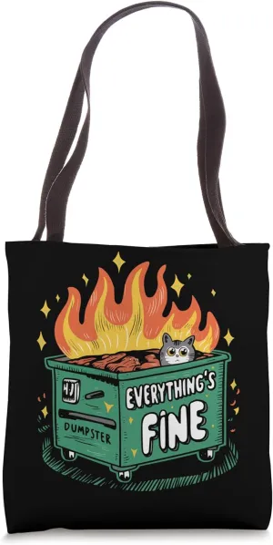 Dumpster Fire Fine Everythings Humor Dumpster Tote Bag