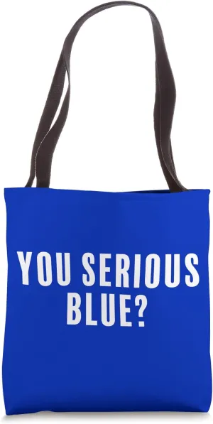 Funny You Serious Blue Travel Baseball or Softball Ump Tote Bag
