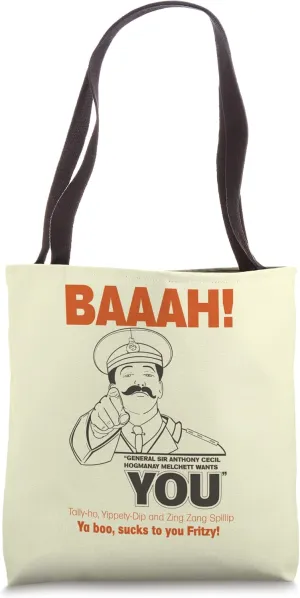 General Sir Anthony Cecil Hogmanay Melchett Wants You Baaah Tote Bag