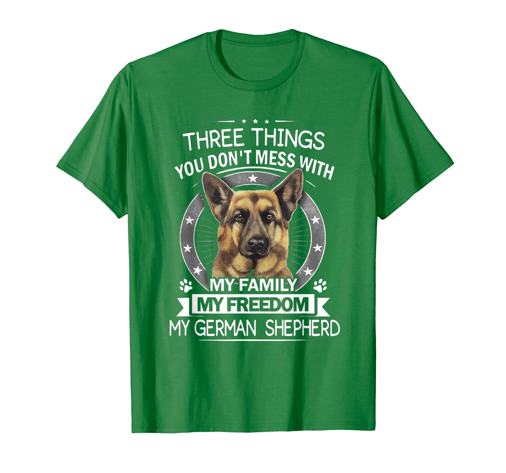 German Shepherd Shirt - Three Things You Don't Mess With
