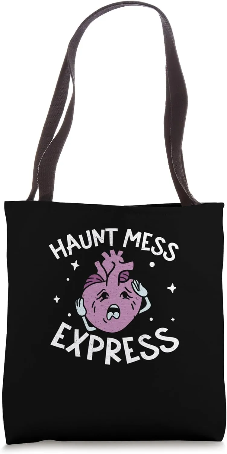 Haunt Mess Express A Melancholic Melancholist Existentialist Tote Bag