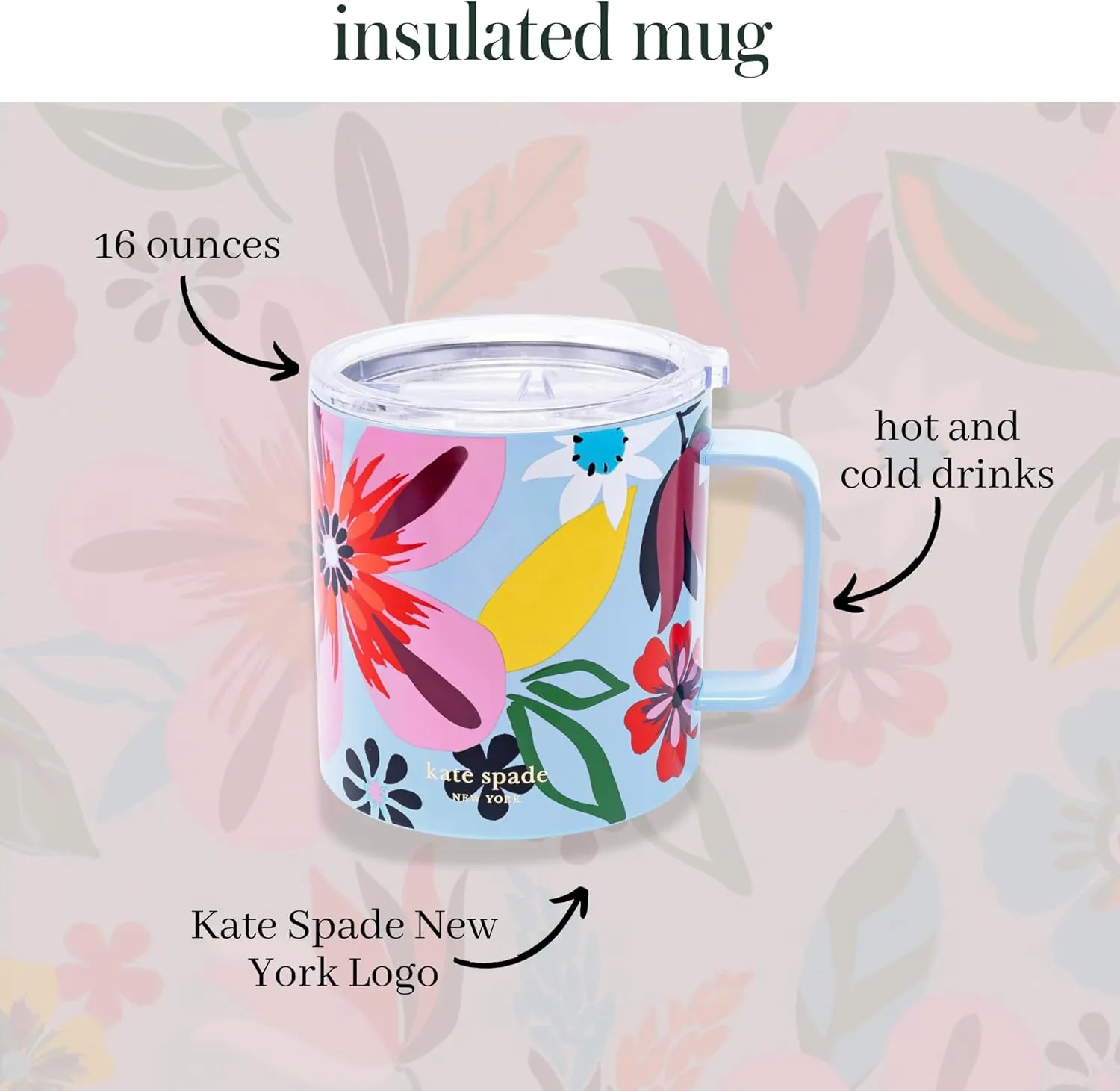 kate spade new york Stainless Steel Insulated Mug with Handle and Lid, 16 Ounce Double Wall Tumbler, Reusable Coffee Travel Mug for Hot and Cold Drinks (Safari Floral)