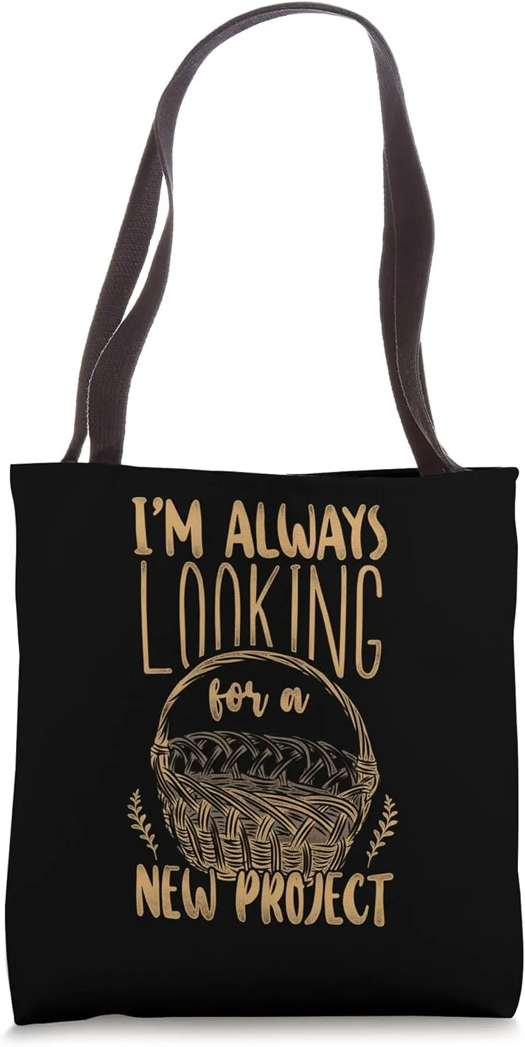 Looking for New Project - Basket Weaving Tools - Basket Tote Bag