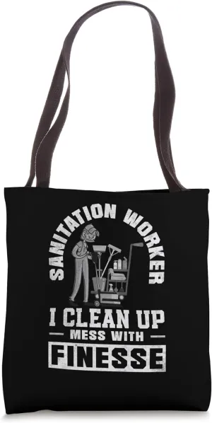 Sanitation Worker Clean Up Mess With Finesse Street Cleaner Tote Bag