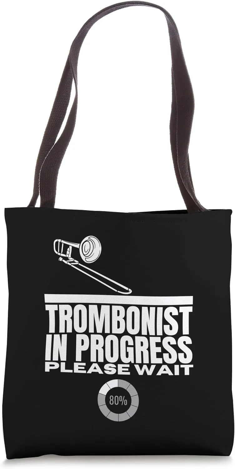 Trombonist In Progress Loading Funny Trombone Tote Bag